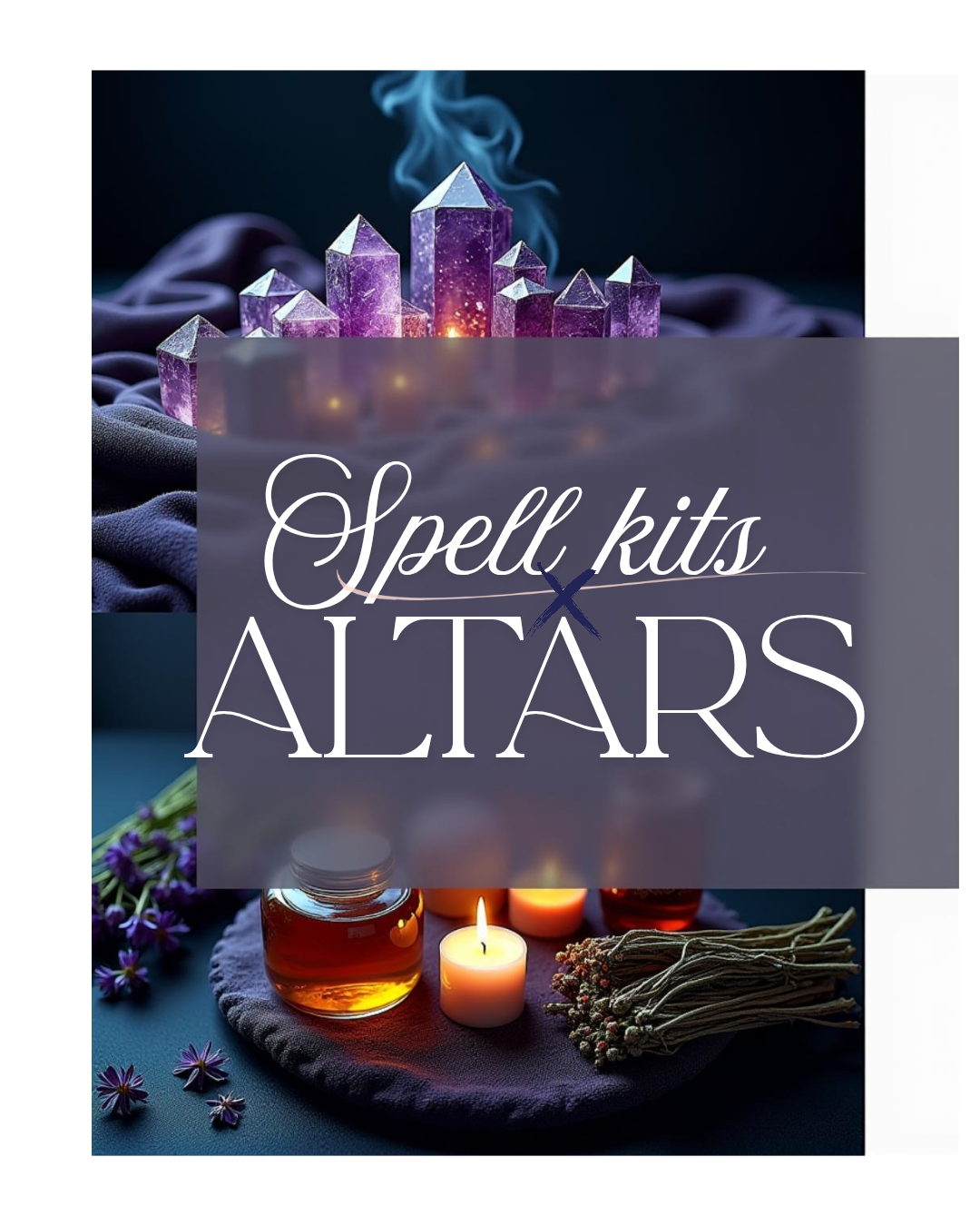 Spell kits & Altars